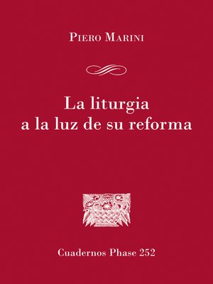 cover image of La liturgia a la luz de su reforma